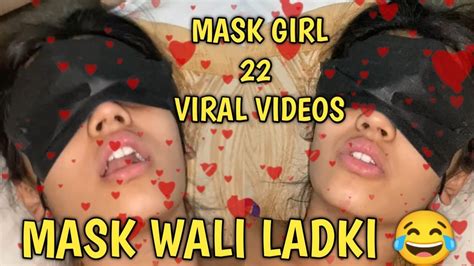 mask girl porn|Indian Viral Mask Girl All Videos Combined (Full HD) .